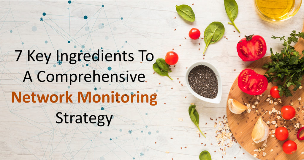 7 ingredients for monitoring strategy