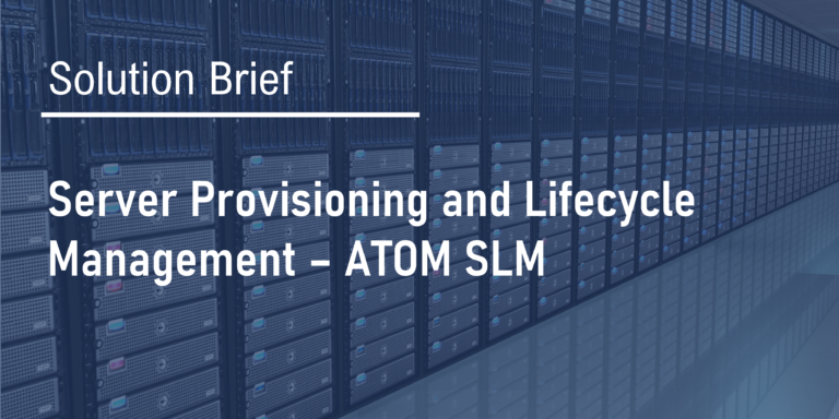 ATOM Server Lifecycle Management