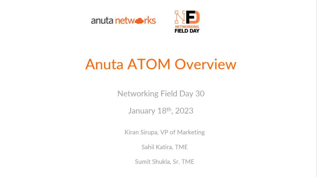 Anuta ATOM at Networking Field Day 30